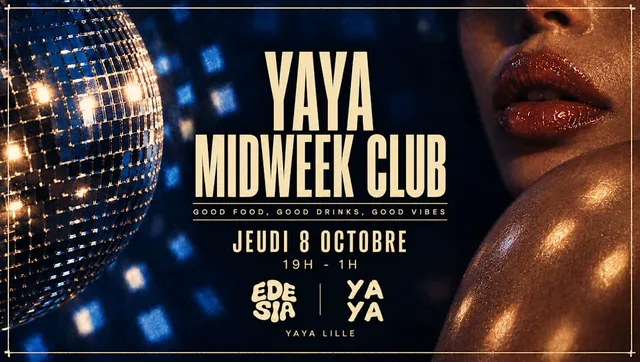 Midweek Club by Edesia