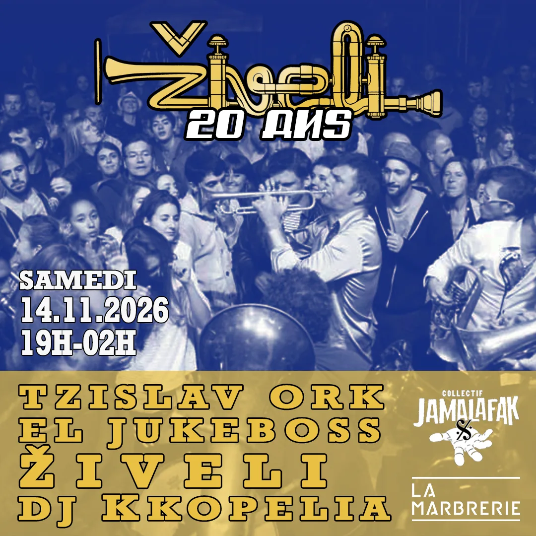 Živeli Orkestar / 20 ans